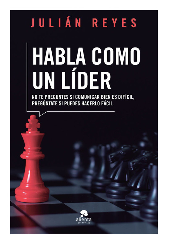 HABLA COMO UN - LÍDER JULIAN REYES