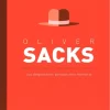 SERIE COMPRENDE LA PSICOLOGÍA (X). LOS DESPERTARES_ PERCEPCIÓN Y MEMORIA - OLIVER SACKS.