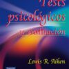 TESTS PSICOLÓGICOS Y EVALUACIÓN – LEWIS AIKEN
