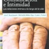 COMUNICACION E INTIMIDAD: LAS RELACIONES INTIMAS A LO LARGO DE LA VIDA - VV.AA.