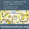 DESDE LA BIOLOGÍA A LA PSICOLOGÍA - HUMBERTO MATURANA ROMESIN