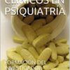 ENSAYOS CLÍNICOS EN PSIQUIATRÍA: FORMACIÓN DEL INVESTIGADOR - MICHEL BOURIN