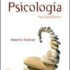 PSICOLOGÍA PARA BACHILLERATO - ROBERT S. FELDMAN