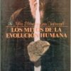 LOS MITOS DE LA EVOLUCIÓN HUMAN‪A‬ - NILES ELDREDGE
