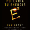 POTENCIA TU ENERGÍA E2 - PAM GROUT