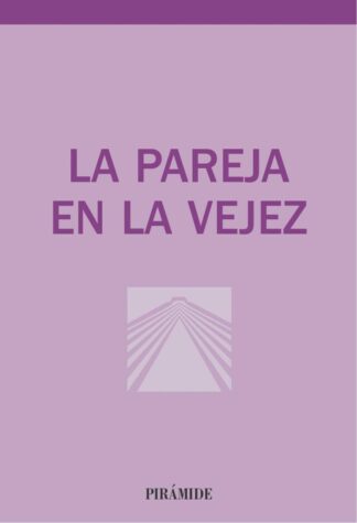 LA PAREJA EN LA VEJEZ