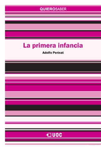 LA PRIMERA INFANCIA