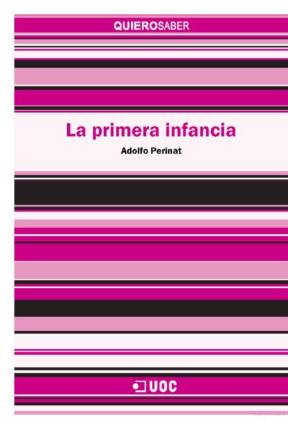 LA PRIMERA INFANCIA