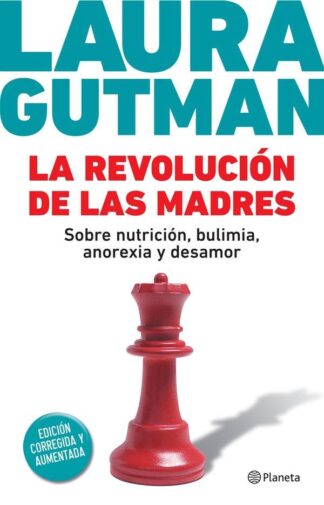 LA REVOLUCIÓN DE LAS MADRES