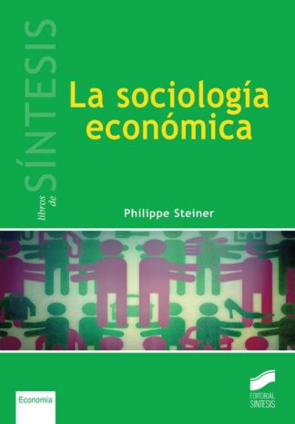 LA SOCIOLOGÍA ECONÓMICA