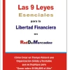 LAS 9 LEYES ESENCIALES PARA LA LIBERTAD FINANCIERA EN RED - ROBERTO PEREZ
