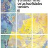 MANUAL DE EVALUACION Y ENTRENAMIENTO DE LAS HABILIDADES SOCIALES - VICENTE CABALLO